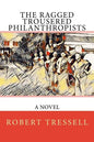 The Ragged Trousered Philanthropists - Paperback
