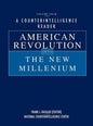 A Counterintelligence Reader, Volume IV: American Revolution into the New Millenium - Hardcover