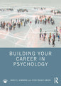 Building Your Career in Psychology - Paperback