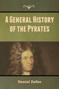 A General History of the Pyrates - Paperback