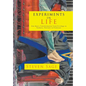 Experiments in Life: One Man's Transformation from Privilege to Pathetic, Penitent to Professor - Hardcover
