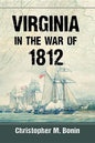 Virginia in the War of 1812 - Paperback