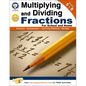Multiplying and Dividing Fractions, Grades 5-8 - Paperback