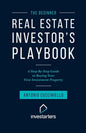 The Beginner Real Estate Investor Playbook: A Step-by-Step Guide to Buying Your First Investment Property - Paperback