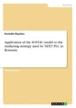 Application of the SOSTAC model to the marketing strategy used by NEXT PLC in Romania - Paperback