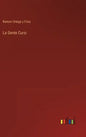La Gente Cursi - Hardcover