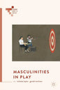 Masculinities in Play - Paperback