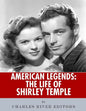 American Legends: The Life of Shirley Temple - Paperback