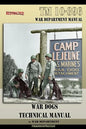 TM 10-396 War Dogs Technical Manual - Paperback