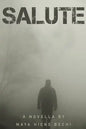 Salute: A Novella - Paperback