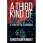A Third Kind of Madness - Paperback