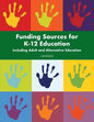 Funding Sources for K-12 Education - Paperback