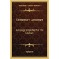 Elementary Astrology: Astrology Simplified for the Layman - Paperback
