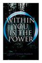 Within You Is the Power - Paperback
