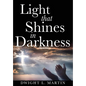 Light that Shines in Darkness - Paperback