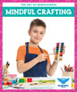 Mindful Crafting - Library Binding