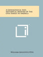 A Genealogical And Historical Memoir Of The Otis Family In America - Paperback