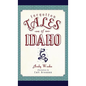 Forgotten Tales of Idaho - Hardcover