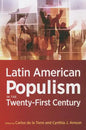 Latin American Populism in the Twenty-First Century - Paperback