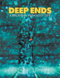 Deep Ends: A Ballardian Anthology 2018 - Paperback