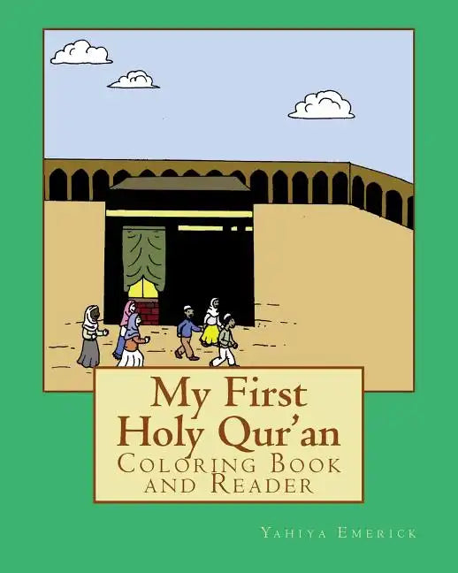 My First Holy Qur'an: Coloring Book and Reader - Paperback