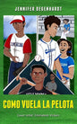 Como vuela la pelota - Paperback