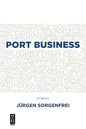 Port Business: Second Edition - Paperback