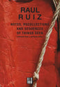 Notes, Recollections and Sequences of Things Seen: Excerpts from an Intimate Diary - Paperback
