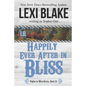 Happily Ever After in Bliss - Paperback
