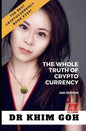 From The Professor: The Whole Truth Of Cryptocurrency: The Best Cryptocurrency Book Ever! - Paperback