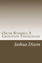 Oscar Romero: A Liberation Theologian - Paperback