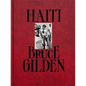Bruce Gilden: Haiti - Hardcover