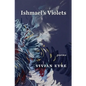 Ishmael's Violets - Paperback