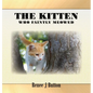 The Kitten Who Faintly Meowed - Hardcover