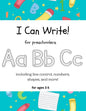 I Can Write!: for preschoolers - Paperback