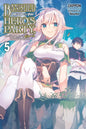 Banished from the Hero's Party, I Decided to Live a Quiet Life in the Countryside, Vol. 5 (Light Novel): Volume 5 - Paperback