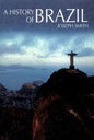 A History of Brazil - Paperback
