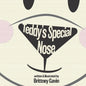Teddy's Special Nose - Paperback