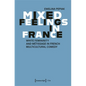 Mixed Feelings in France: White Femininity and Métissage in French Multicultural Comedy - Paperback