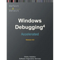 Accelerated Windows Debugging 4D: Training Course Transcript and WinDbg Practice Exercises, Fourth Edition - Paperback