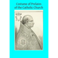 Costume of Prelates of the Catholic Church - Paperback