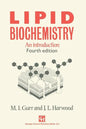 Lipid Biochemistry: An Introduction - Paperback