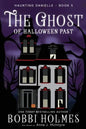 The Ghost of Halloween Past - Paperback