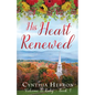 His Heart Renewed - Paperback