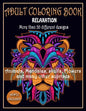 ADULT COLORING BOOK, Relaxation, More than 50 DIFFERENT DESIGNS, Animals, Mandalas, skulls, Flowers and many other suprises: New best of many coloring - Paperback