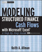 Modeling Structured Finance Cash Flows with Microsoft Excel: A Step-By-Step Guide - Paperback