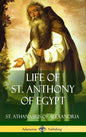 Life of St. Anthony of Egypt (Hardcover) - Hardcover