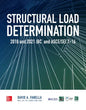 Structural Load Determination: 2018 and 2021 IBC and Asce/SEI 7-16 - Paperback