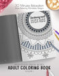 Be strong and kick ass - Motivation Swear Words - Adult Coloring Book - Volume 1: Mandalas combines zendoodles, tribal patterns with curse words for a - Paperback