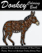 Donkey Coloring Book: Coloring Book for Adults Containing 30 Hand Drawn, Paisley, Henna and Zentangle Donkey Coloring Pages - Paperback